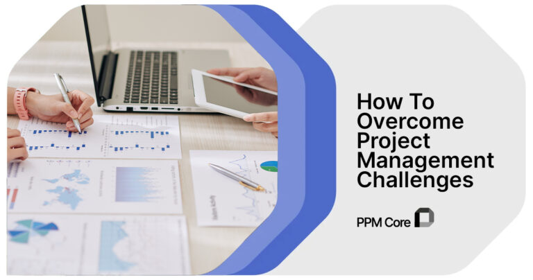 How To Overcome Project Management Challenges